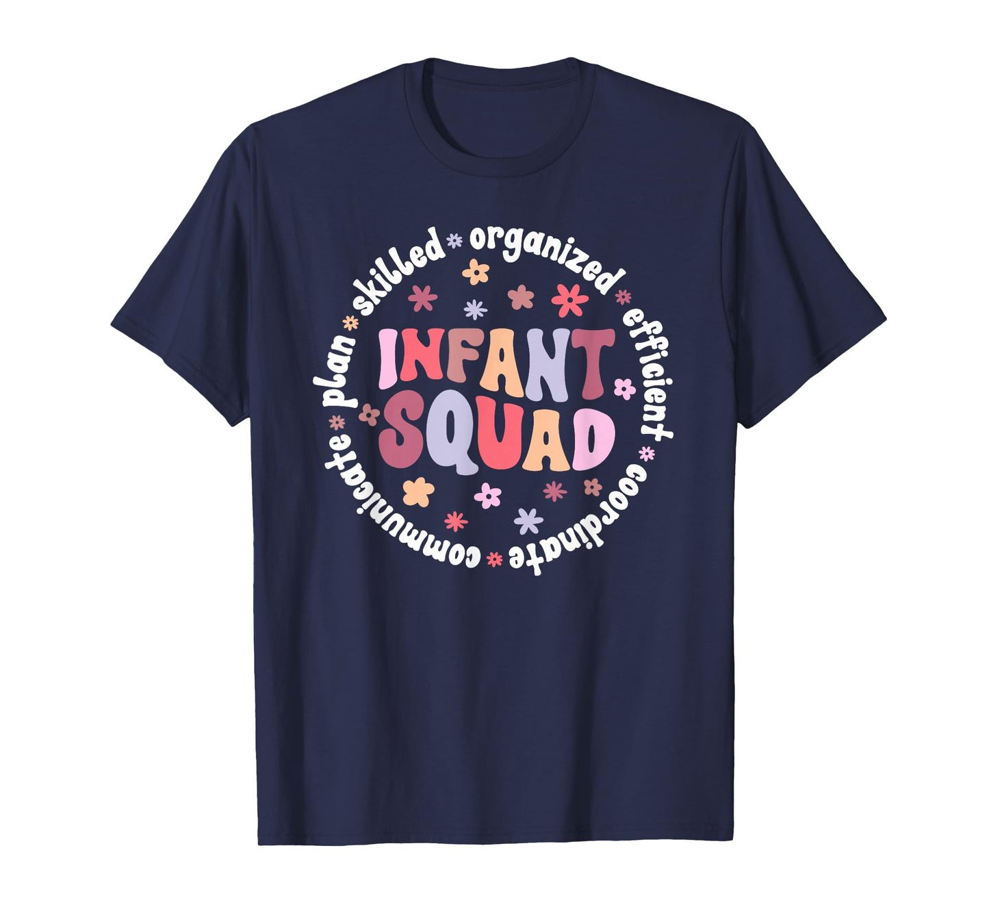 Infant Squad Infant Teacher Team Infant Teaching Crew T-Shirt
