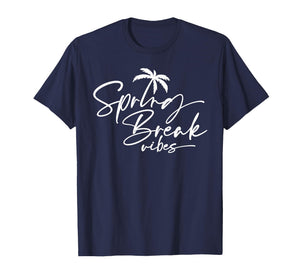 Spring Break Vibes Palm Tree Graduate Class Vacation Design T-Shirt