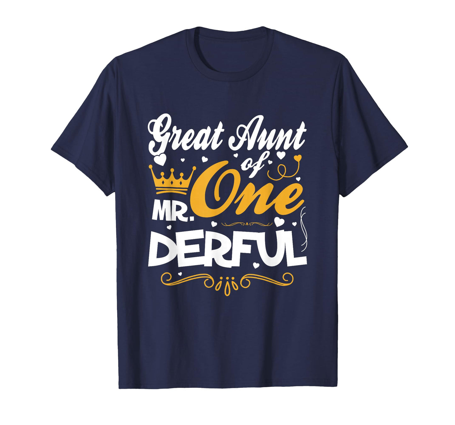 Great Aunt of Mr Onederful 1st Birthday One-Derful Matching T-Shirt