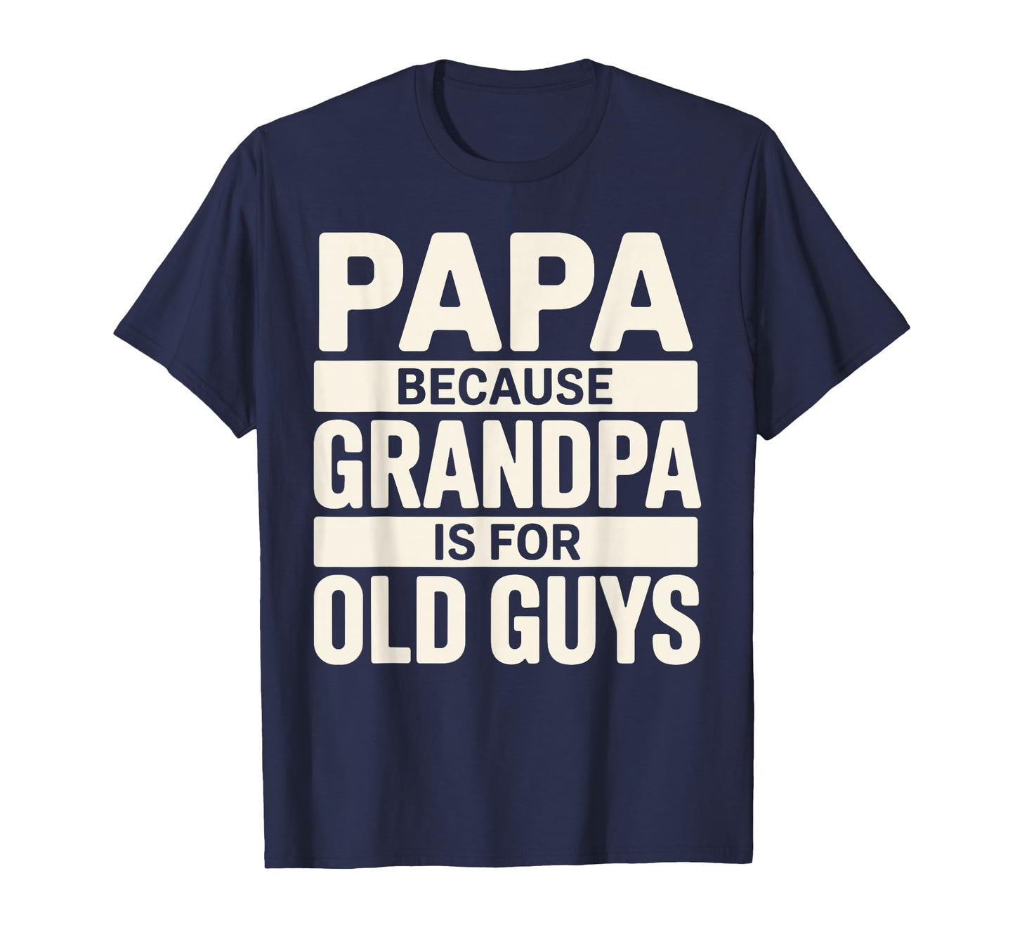 Funny Papa Art for Grandpa from Grandkids Father's Day Papa T-Shirt