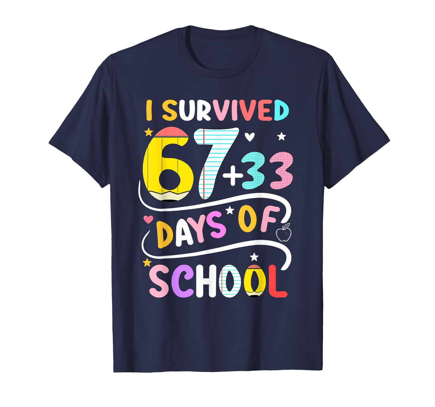 I Survived 100 Days of School Smarter 67 Teacher Boys Girls T-Shirt