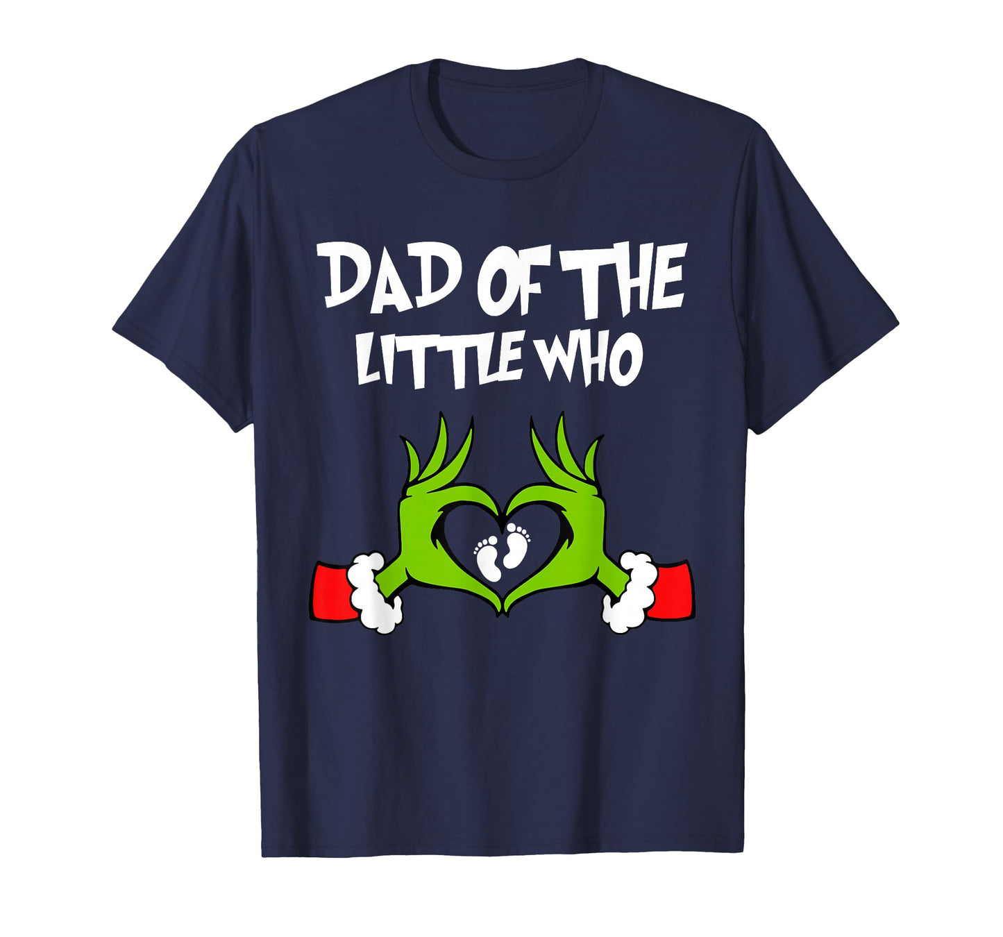 Christmas Pregnancy Announcement Funny Dad of The Little Who T-Shirt