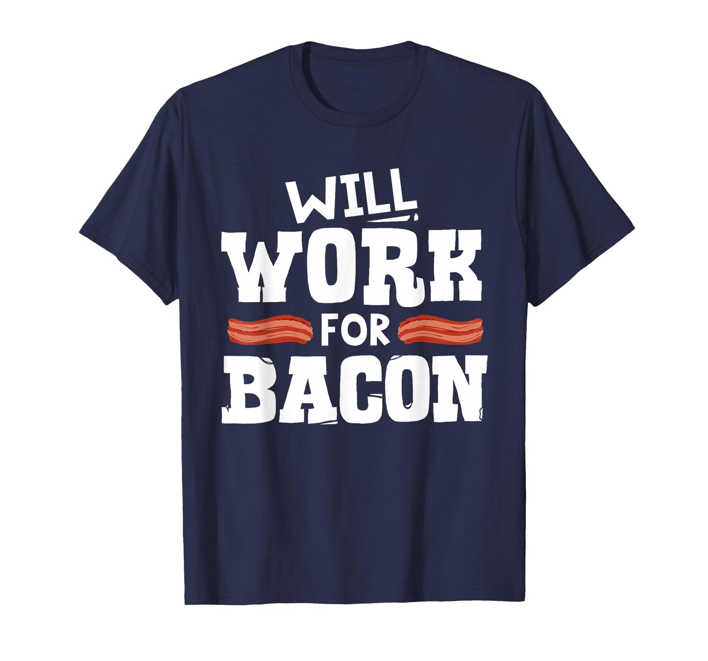 Funny Bacon Design for Men Women Boys Girls Pork Bacon Lover T-Shirt