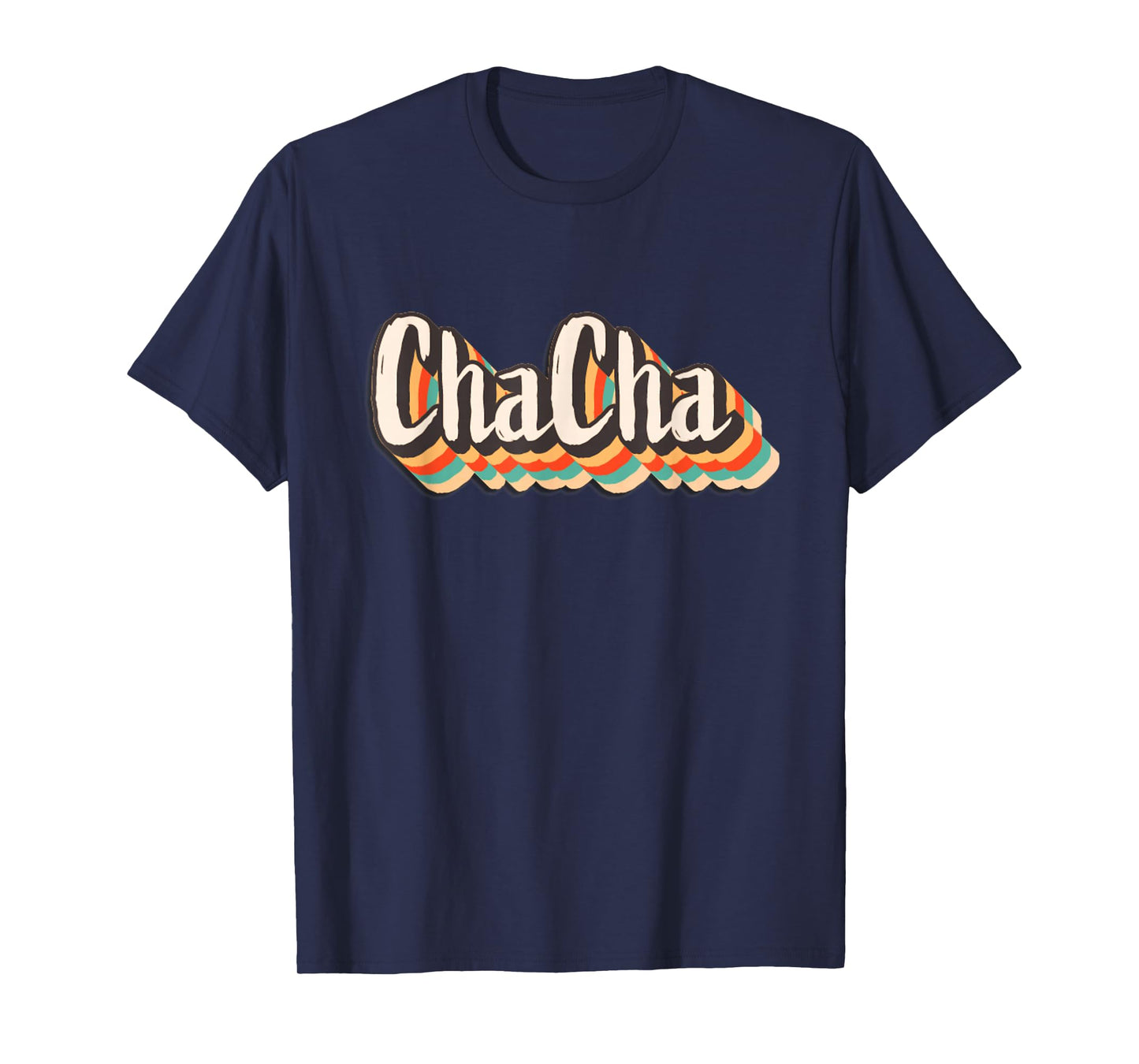 My Favorite People Call Me Cha-Cha Funny CHACHA Bday Gift T-Shirt