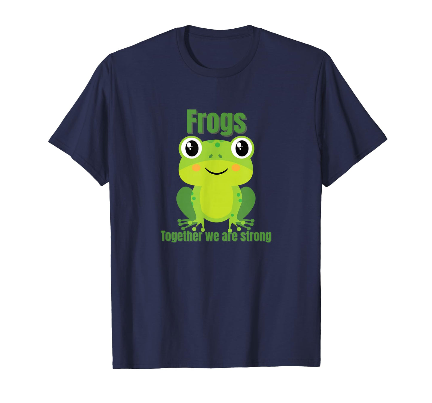 Frogs Together We are Strong Cute Frog Protest Activist T-Shirt