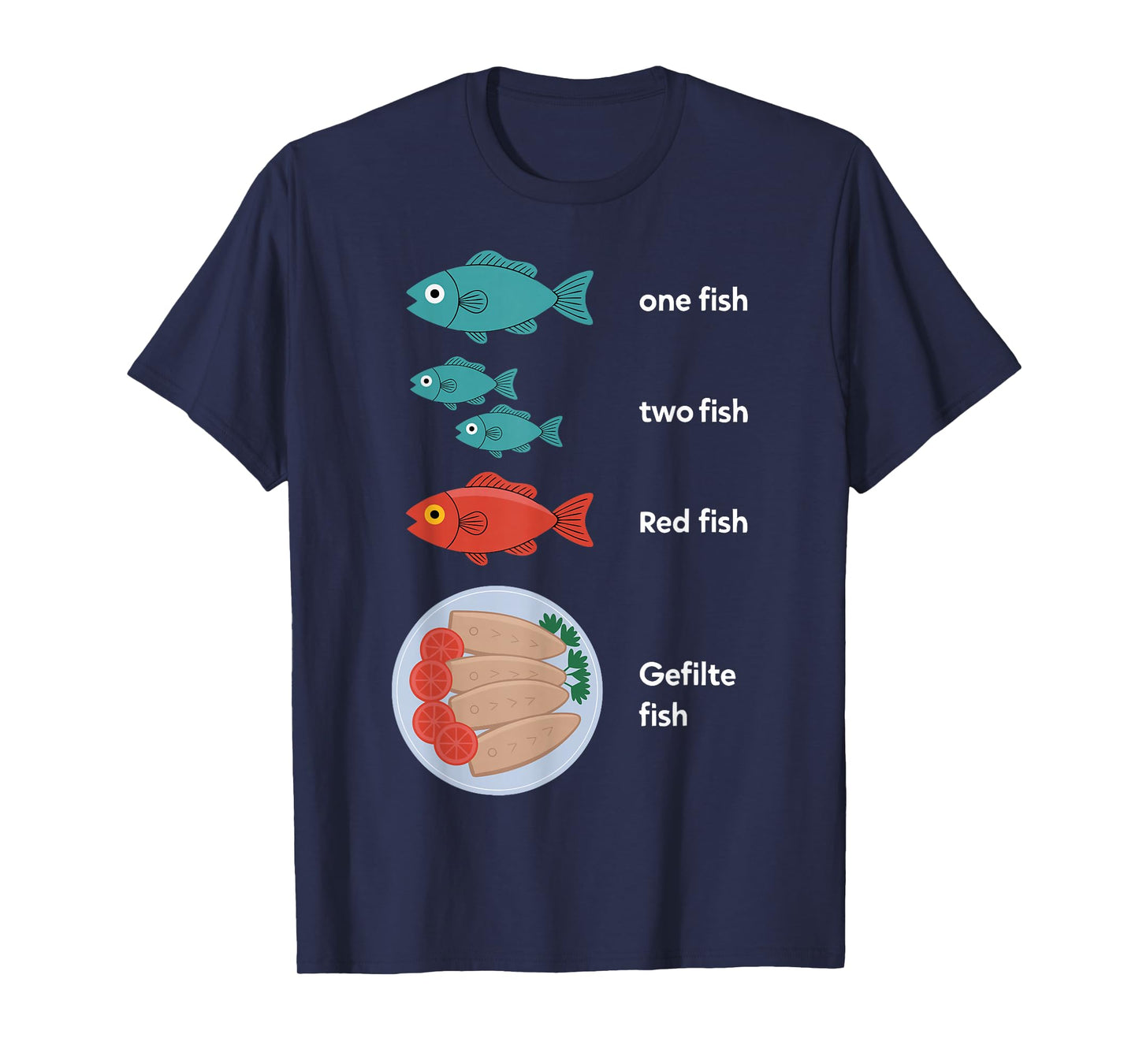 Gefilte Fish One Fish Red Fish Hannuka Jewish Festival Light T-Shirt