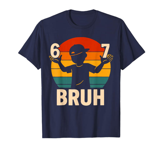 67 Bruh Retro Boy 6 7 Meme Kids Kindergarten Teen Funny 6-7 T-Shirt