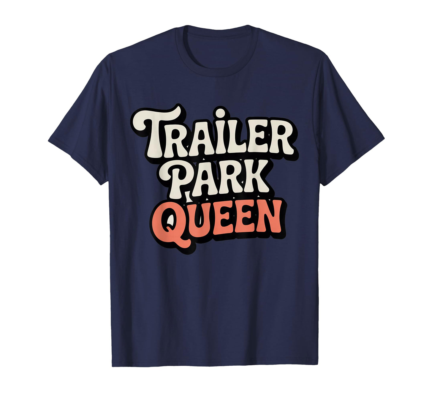 White Trash Party Attire T-Shirt