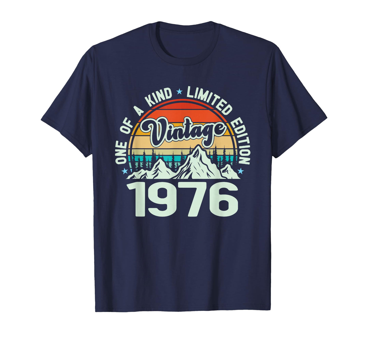 Vintage 1976 One of A Kind Mountain Graphic, 1976 Birthday T-Shirt