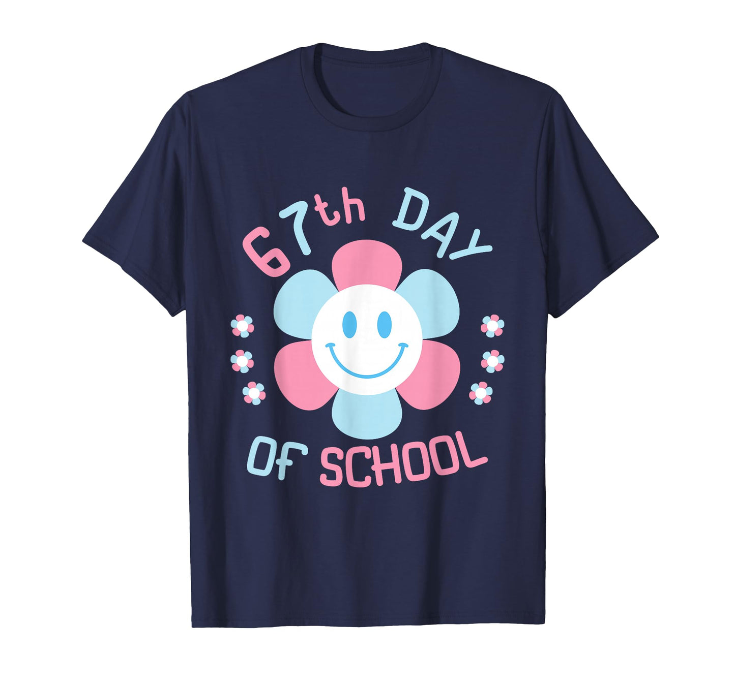 67th Day of School Funny 100th of School Students Teachers T-Shirt