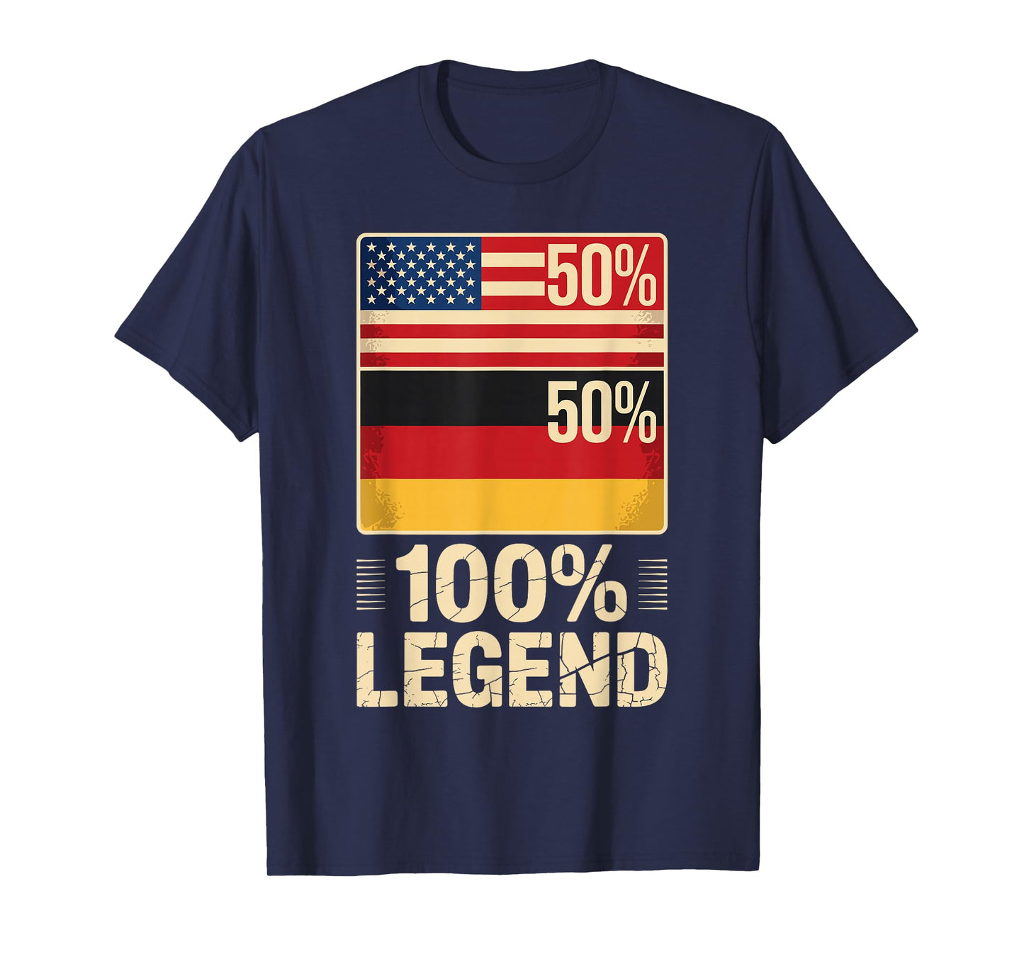 American German USA Germany America 100% Legend T-Shirt