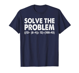 Solve The Problem Do The Math 67 Meme Funny Teacher Kids T-Shirt