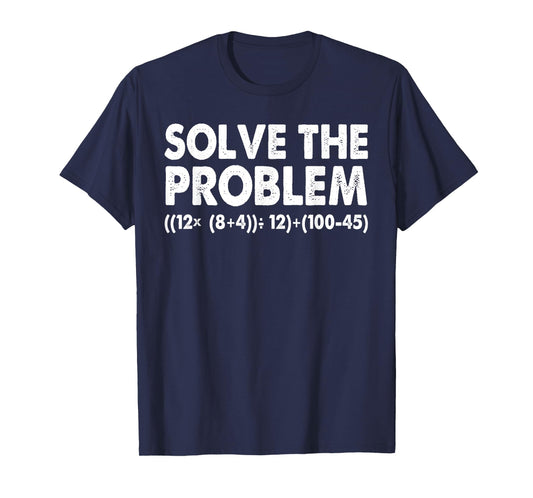 Solve The Problem Do The Math 67 Meme Funny Teacher Kids T-Shirt