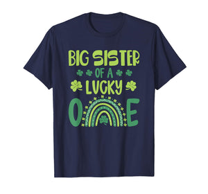 Big Sister of The Lucky One First Birthday St Patrick's Day T-Shirt