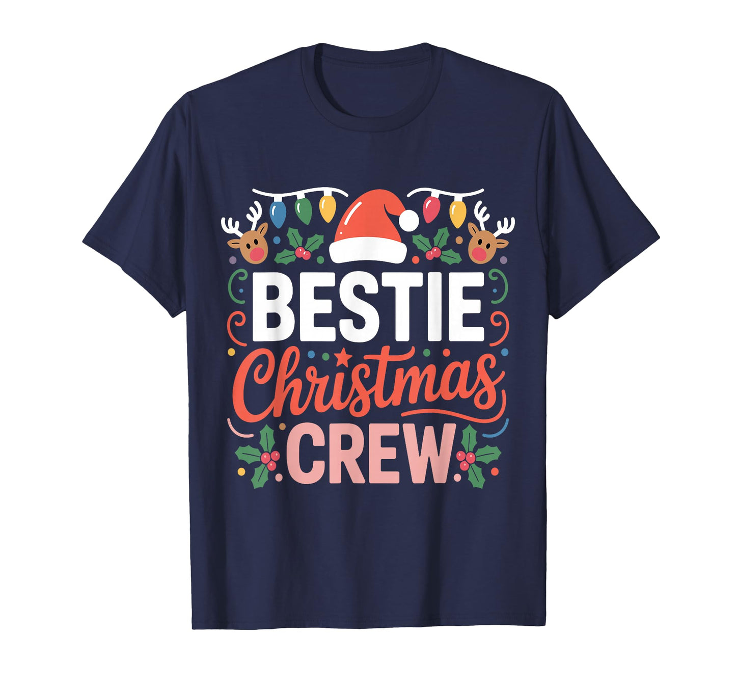 Cute Merry Bestie Christmas Crew Lights and Reindeer Quote T-Shirt