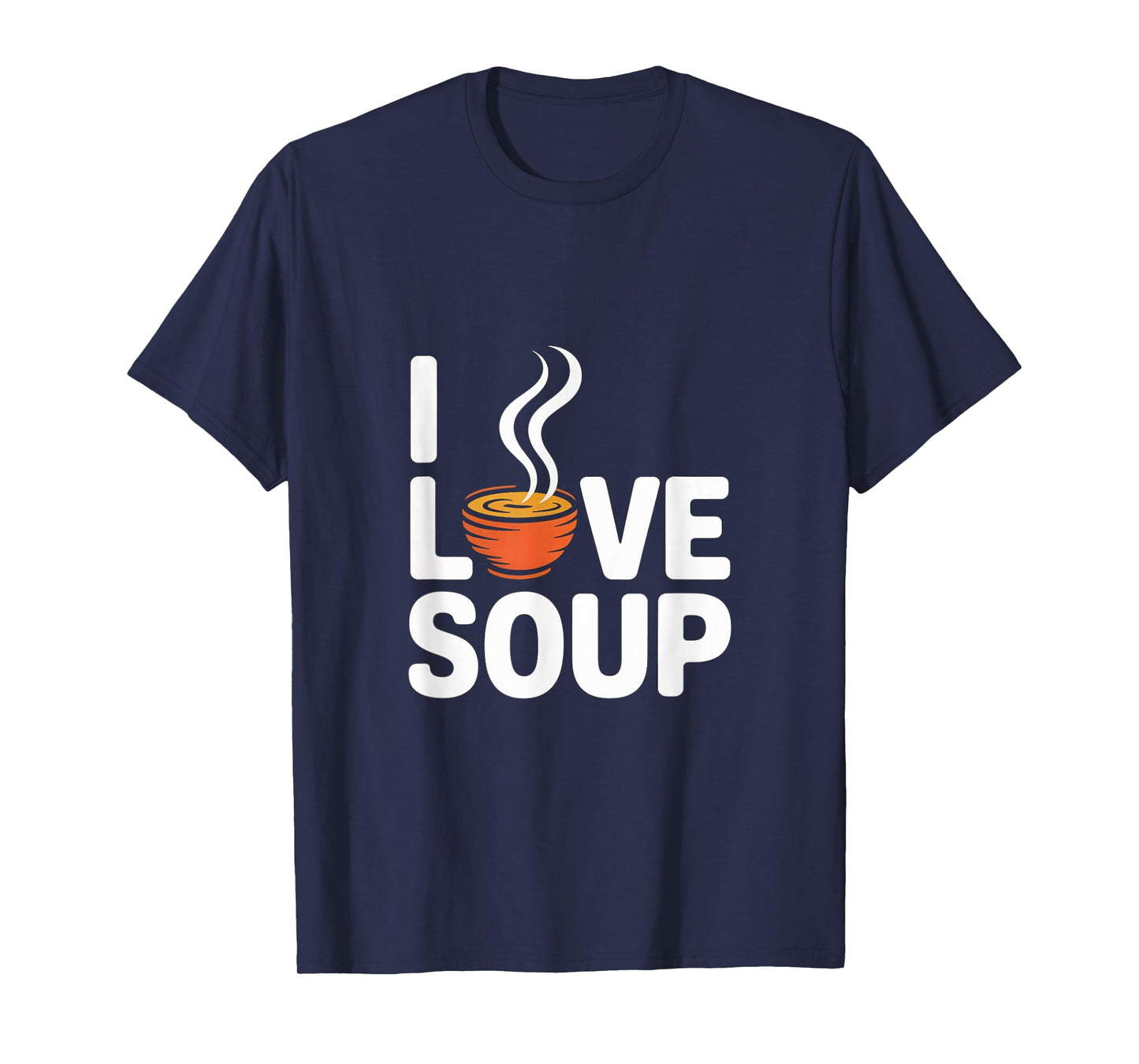 I Love Soup Enthusiast Heart T-Shirt