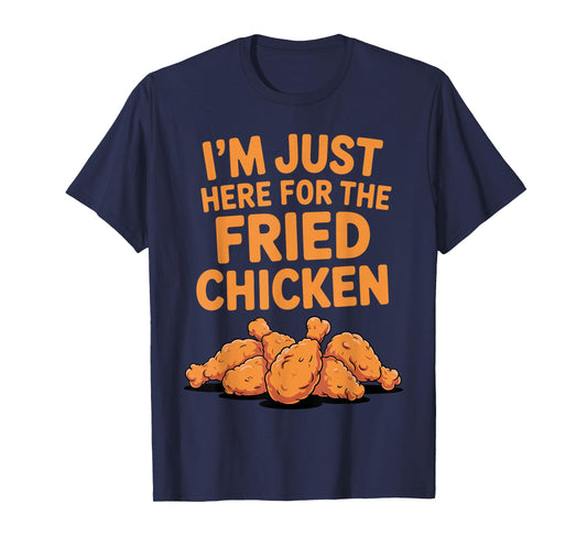Funny Fried Chicken Design for Men Women Fried Chicken Lover T-Shirt
