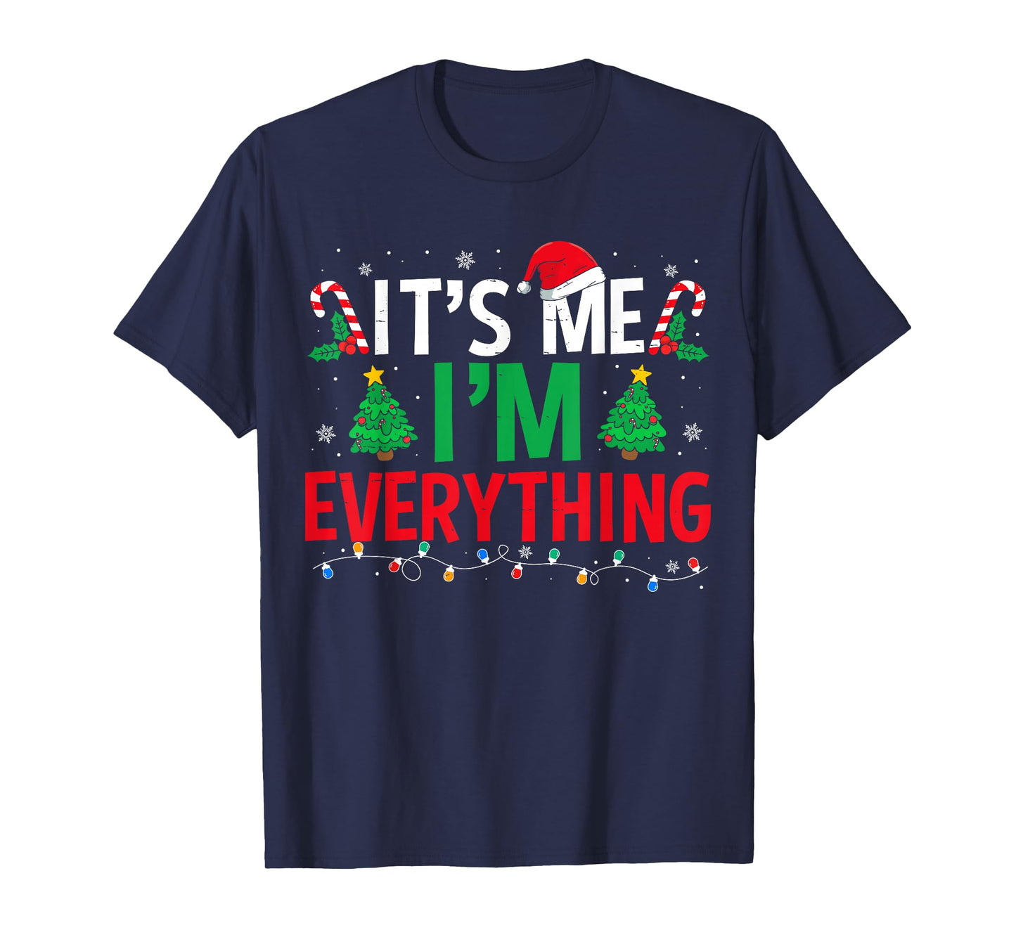 I Have Everything I Want for Christmas Couples Pajama Xmas T-Shirt