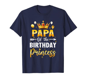 Papa of The Birthday Princess Birthday Girl Party Family T-Shirt