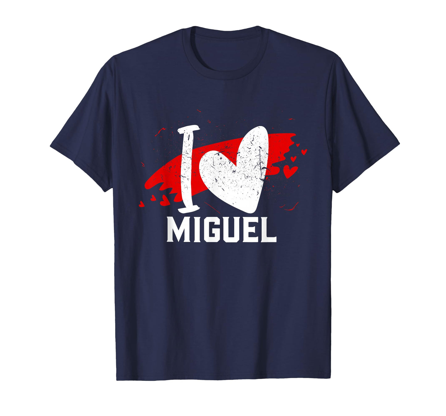 I Love Miguel T-Shirt I Heart Miguel T-Shirt