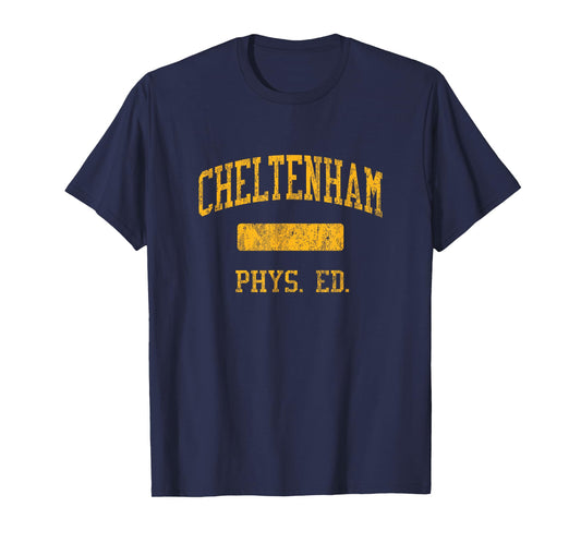 Cheltenham High School HS Wyncote PA PHYS Ed T-Shirt