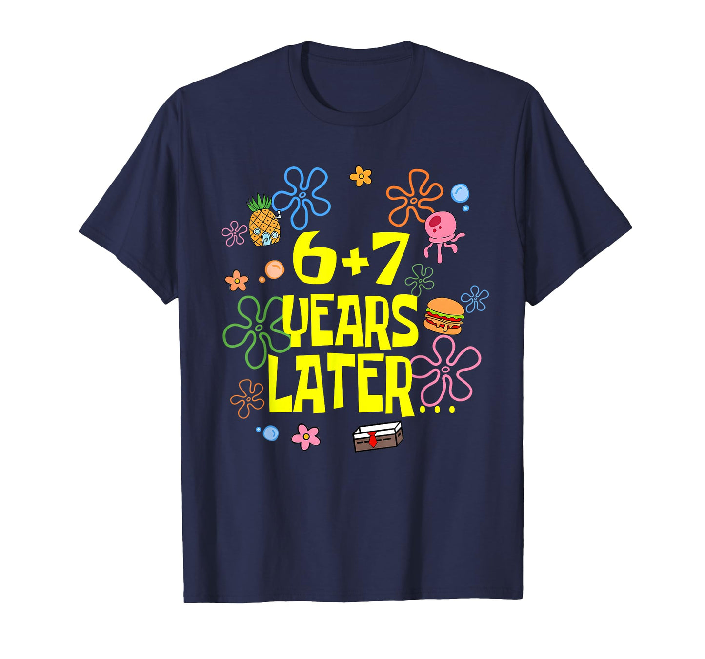 Kids 13th Birthday 6+7 Years Later Funny Six Seven 6 7 Meme T-Shirt