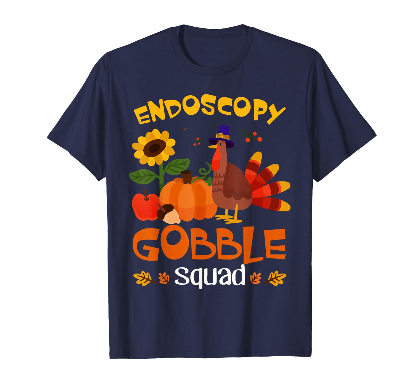 Endoscopy Gobble Squad Turkey Thanksgiving T-Shirt