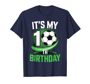 It's My 10th Birthday Soccer Ball T-Shirt
