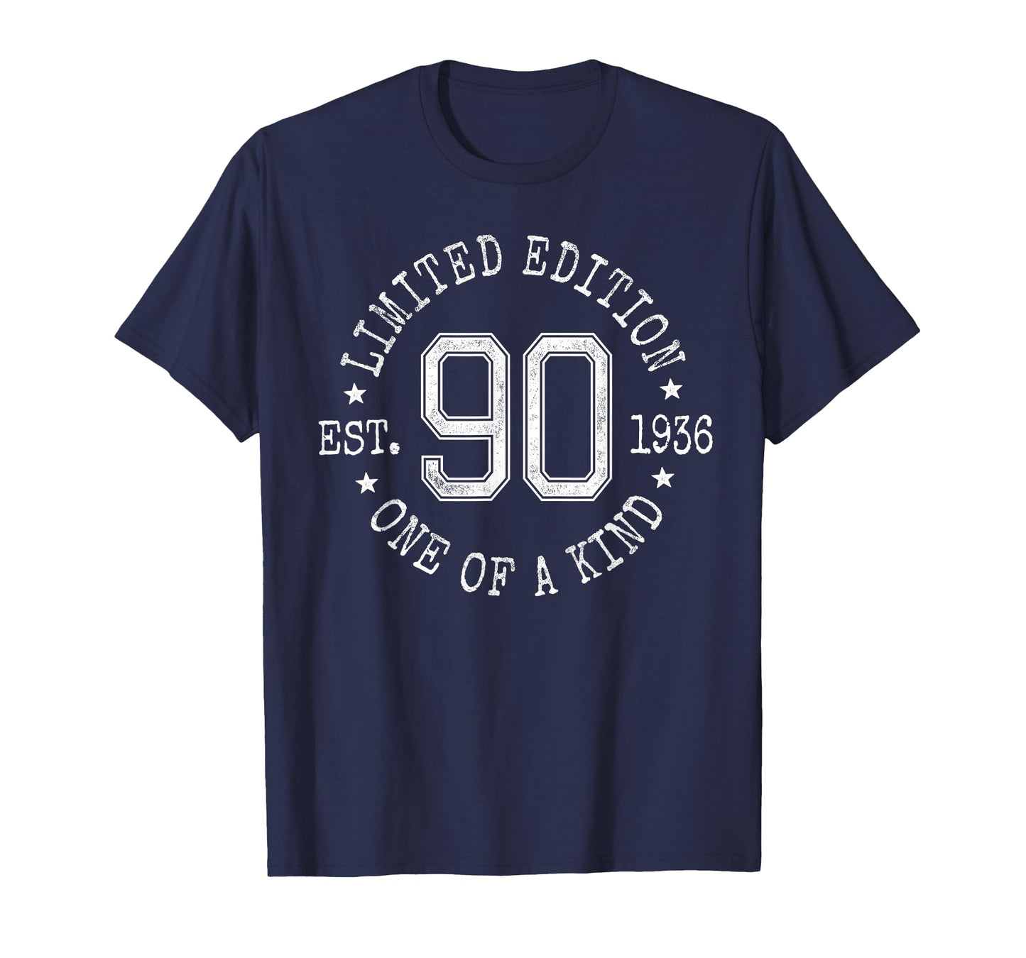 Limited Edition Est 1936 One of a Kind 90th Birthday T-Shirt
