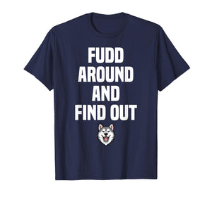 Retro Fudd Around and Find Adult Humor Sarcastic T-Shirt