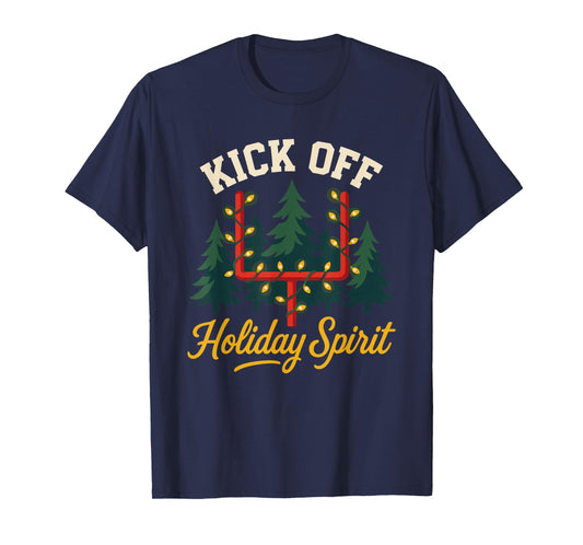 Kick Off Holiday Spirit Christmas Football T-Shirt