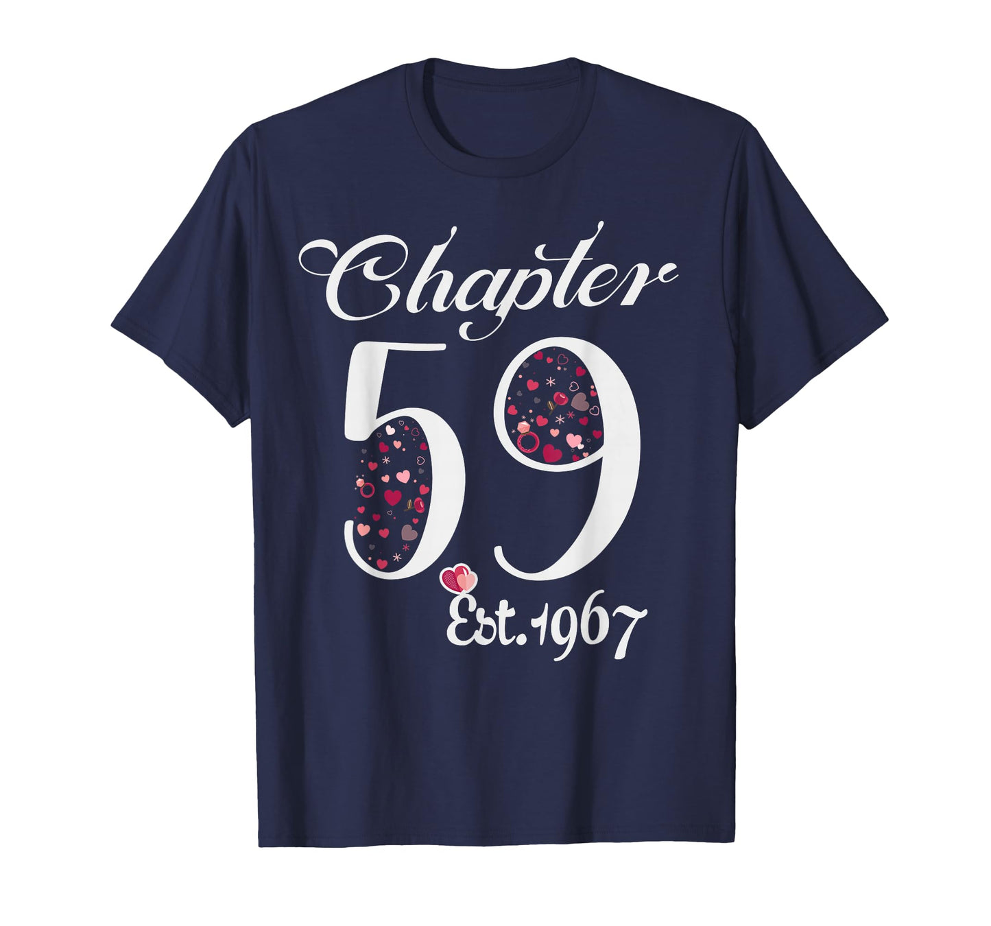 Chapter 59 EST 1967 Happy 59Th Birthday Girl Gift for Her T-Shirt