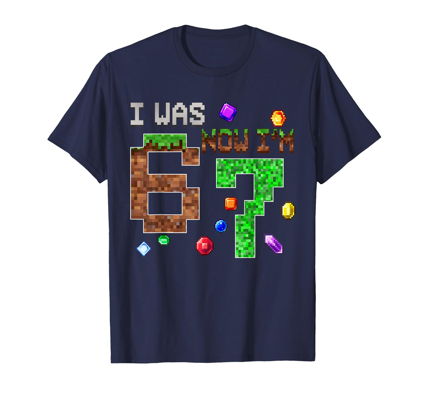 I was 6 Now I'm 7 Pixel Game Birthday Boy Gift for Boys Kid T-Shirt