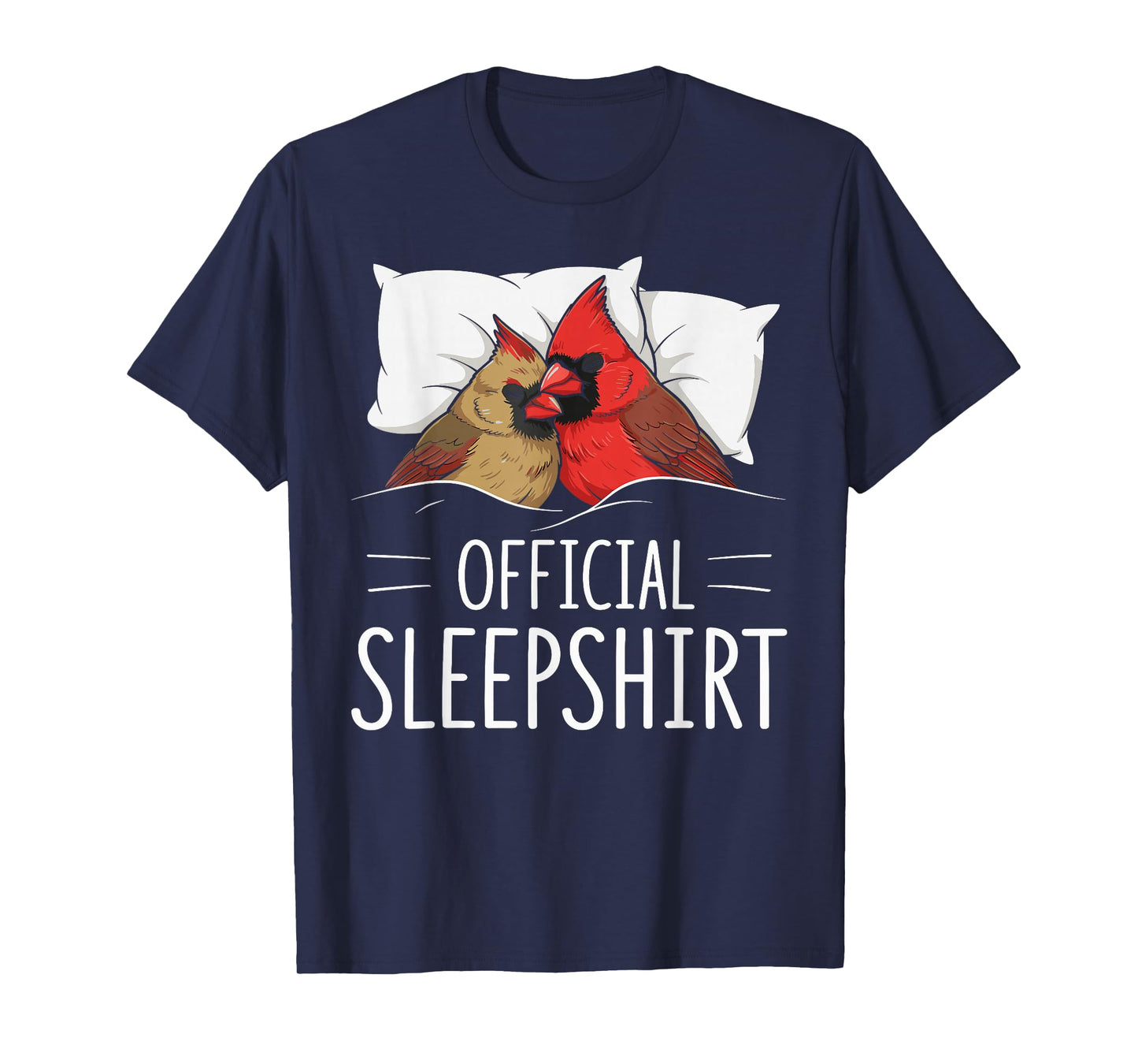 Official Sleepshirt Sleeping Cardinal Bird Lovers Pajama T-Shirt