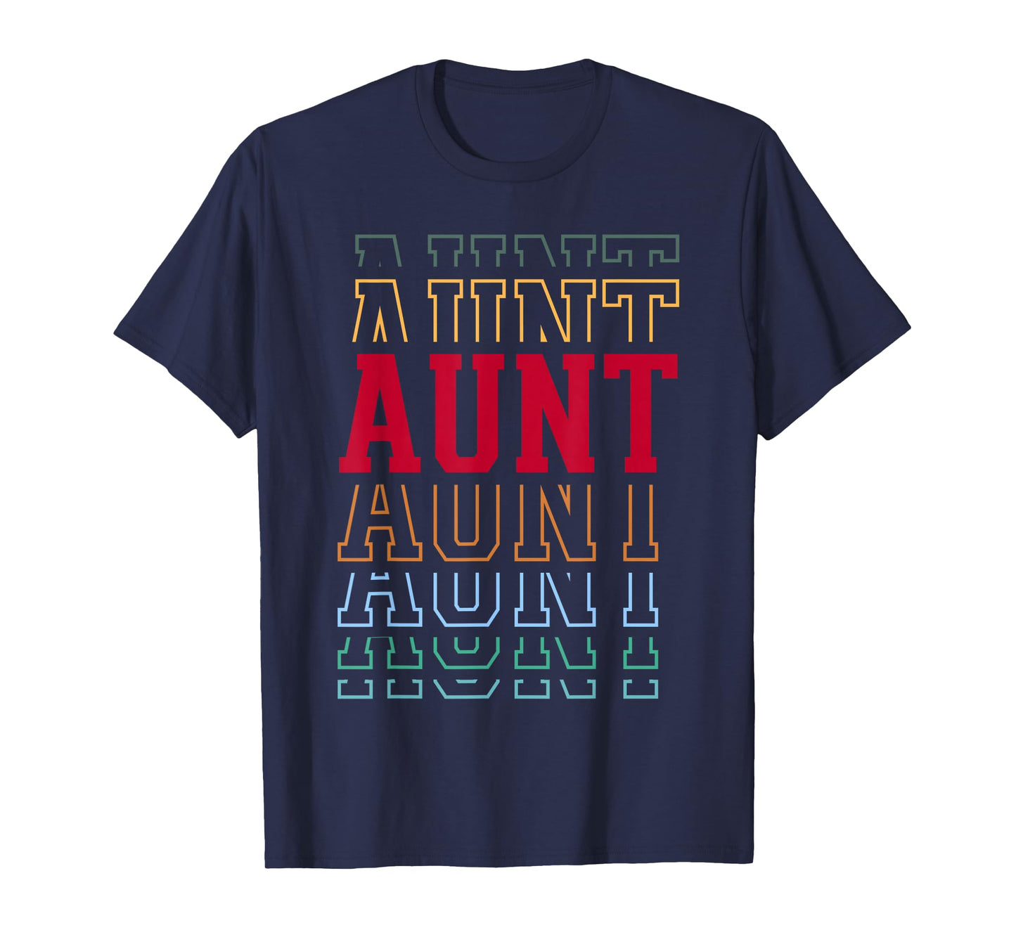 Aunt Funny Athletic Lettering Mother's Day Aunt T-Shirt
