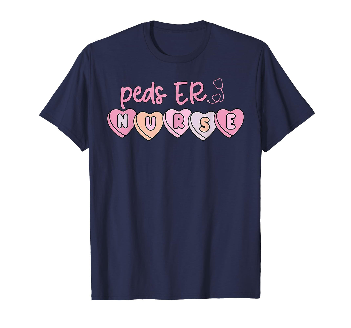 Peds ER Nurse Valentines Day Candy Heart Pediatric Nursing T-Shirt