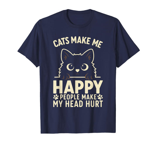 Cats Make Me Happy People Make My Head Hurt T-Shirt