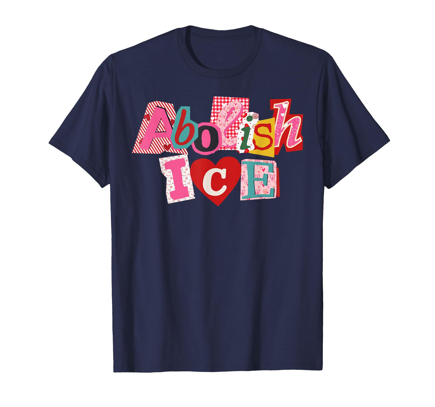 Valentine's Day Abolish Ice Men Women T-Shirt
