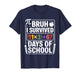 I Survived 100 Days School Bruh Math Equation 100 67 Meme T-Shirt