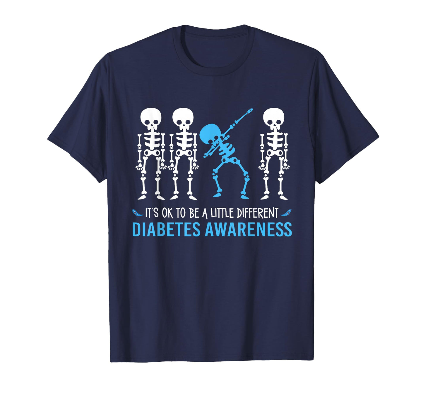 Type One of A Kind Type 1 Diabetes Awareness Skeleton T-Shirt