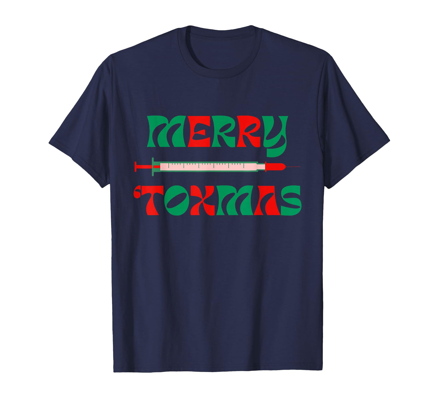 Merry Toxmas Botox Aesthetic Nurse Injector Medspa Christmas T-Shirt