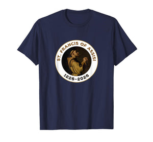 St. Francis of Assisi 1226–2026 Gift Item T-Shirt