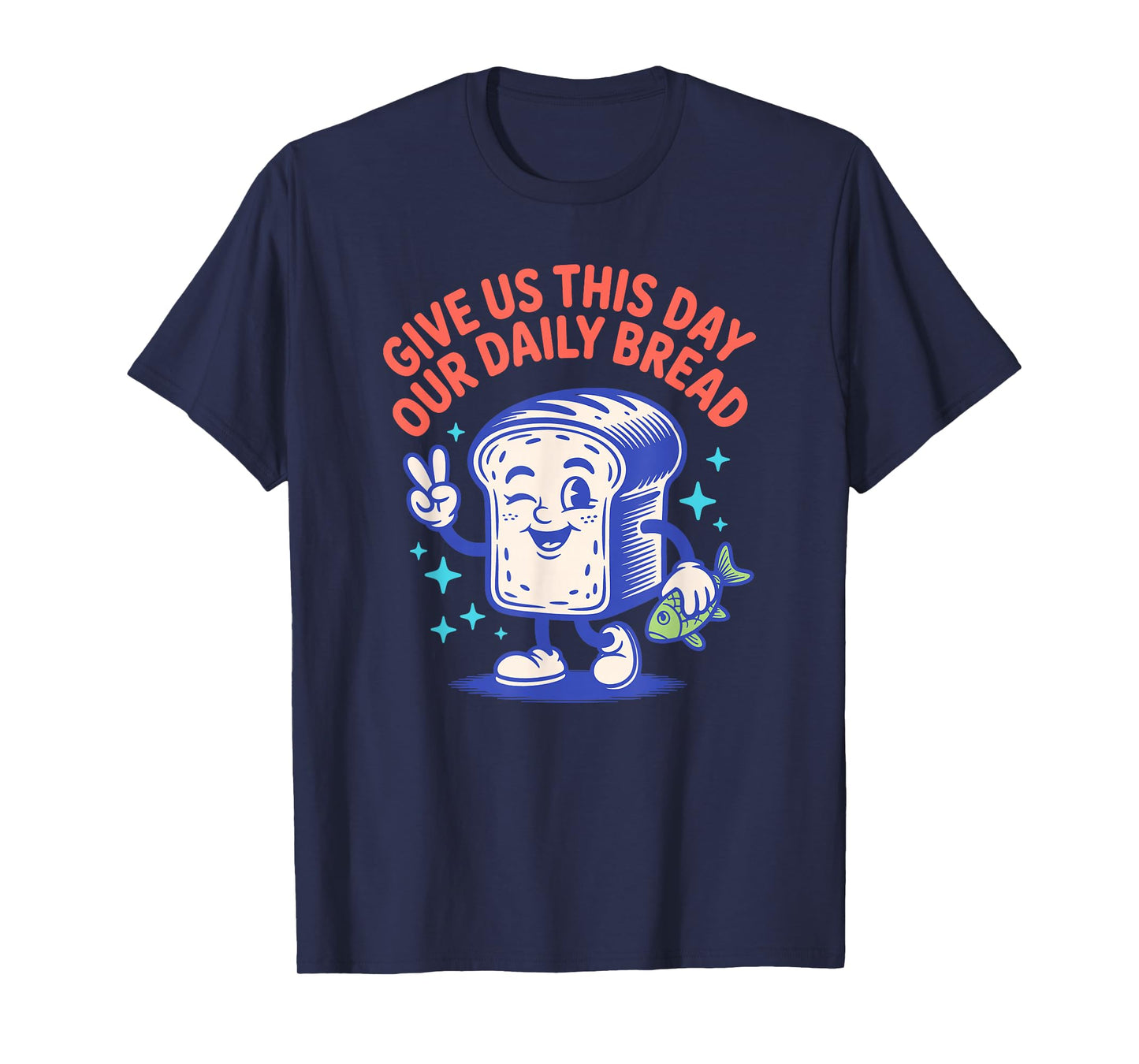 Give Us This Day Our Daily Bread Retro Cartoon T-Shirt