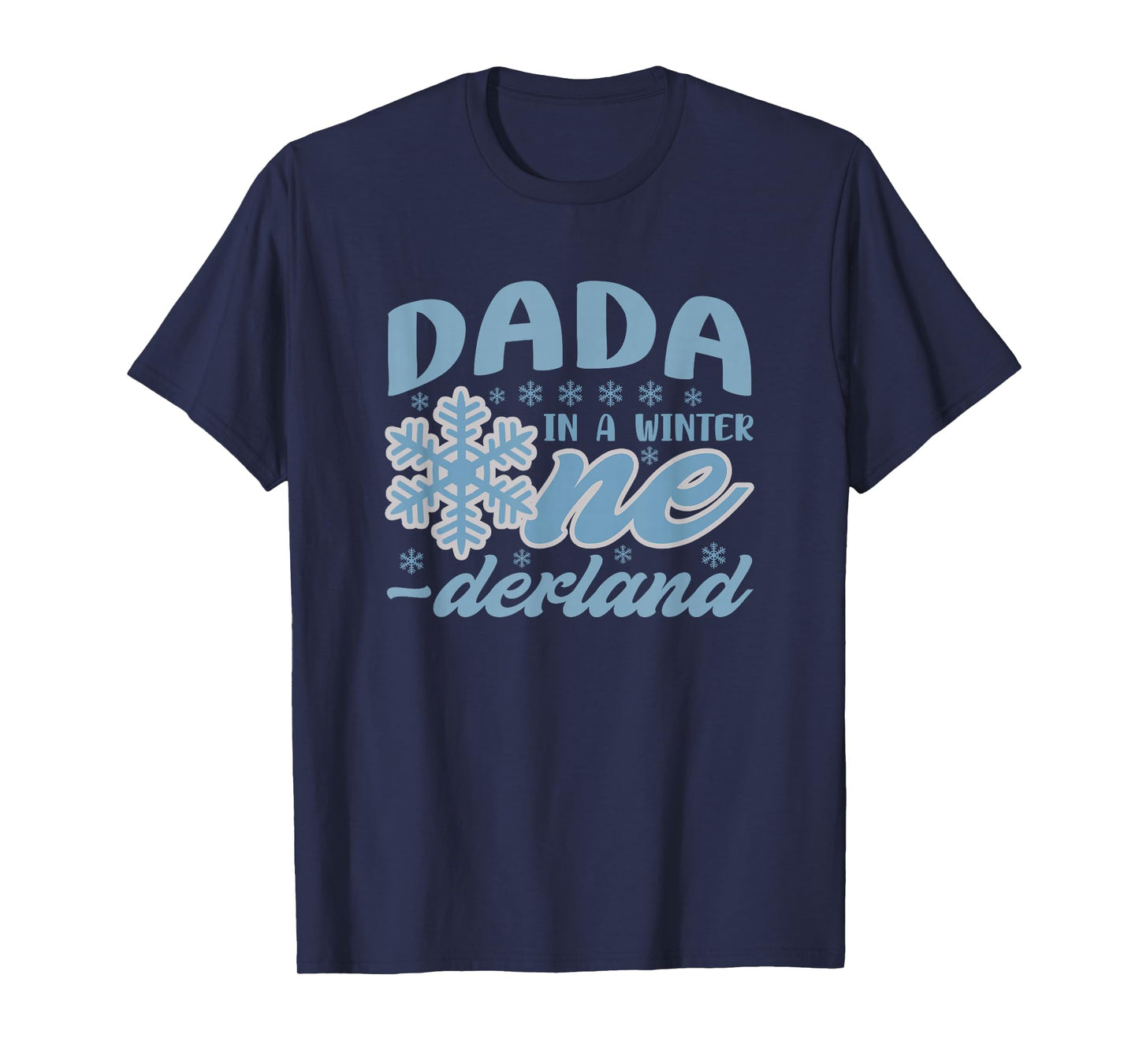 Dada in A Winter Onederland Bday Girl Sweet Snowflake T-Shirt