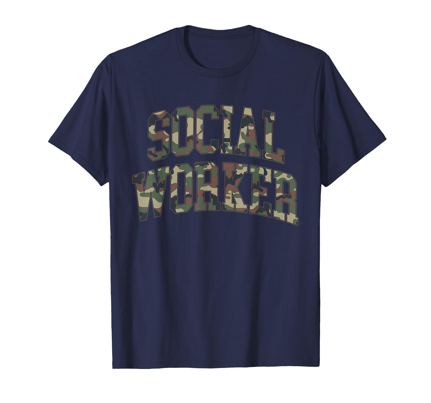 Camouflage Social Worker Social Work Month Hunting Season T-Shirt