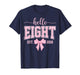 Hello Eight Est 2018 Coquette Bow 8th Birthday Girl T-Shirt