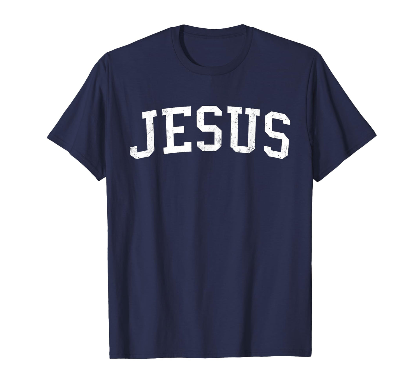 Jesus Christ Varsity Religious Christian Faith T-Shirt
