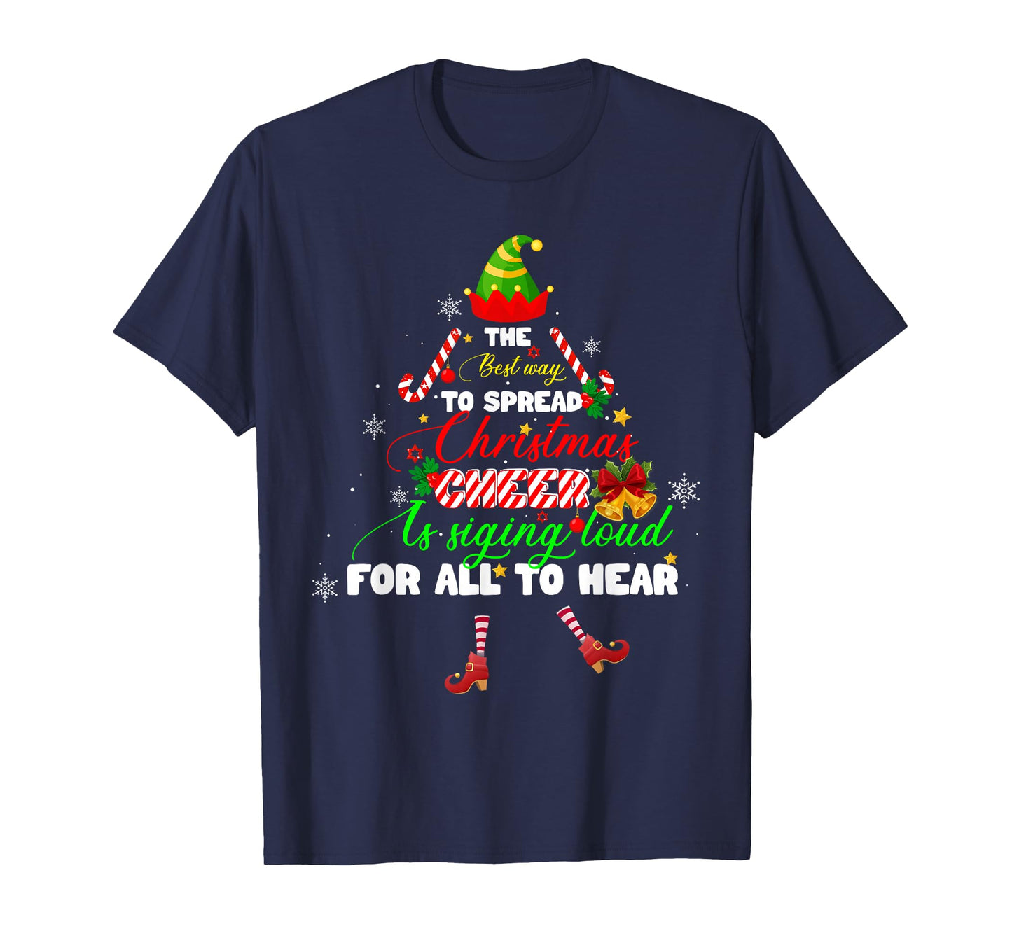 Spread Christmas Cheer is Singing Loud Elf Pajamas Xmas T-Shirt
