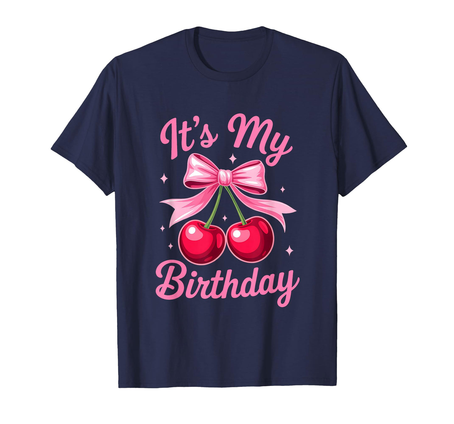 It's My Birthday Coquette Bow Cherry Birthday Girls Women T-Shirt