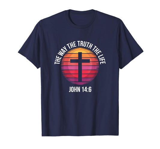 Jesus is King John 14:6 Christian God Religious Bible Verse T-Shirt